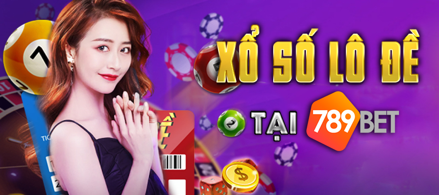 Khám Phá Thế Giới Xổ Số 789bet - Cơ Hội Trúng Thưởng Khổng Lồ
